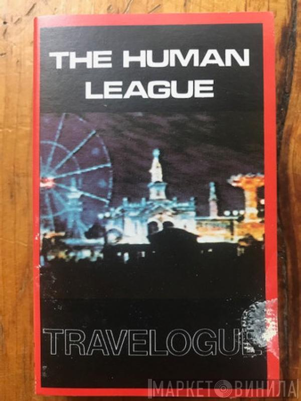  The Human League  - Travelogue