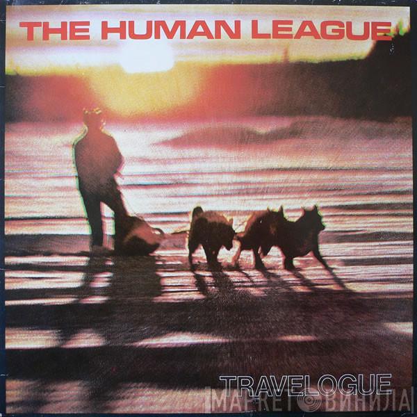  The Human League  - Travelogue