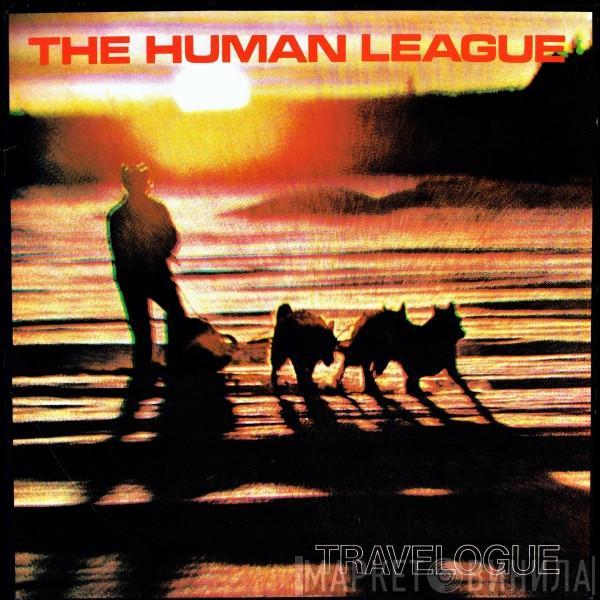  The Human League  - Travelogue