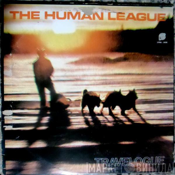  The Human League  - Travelogue