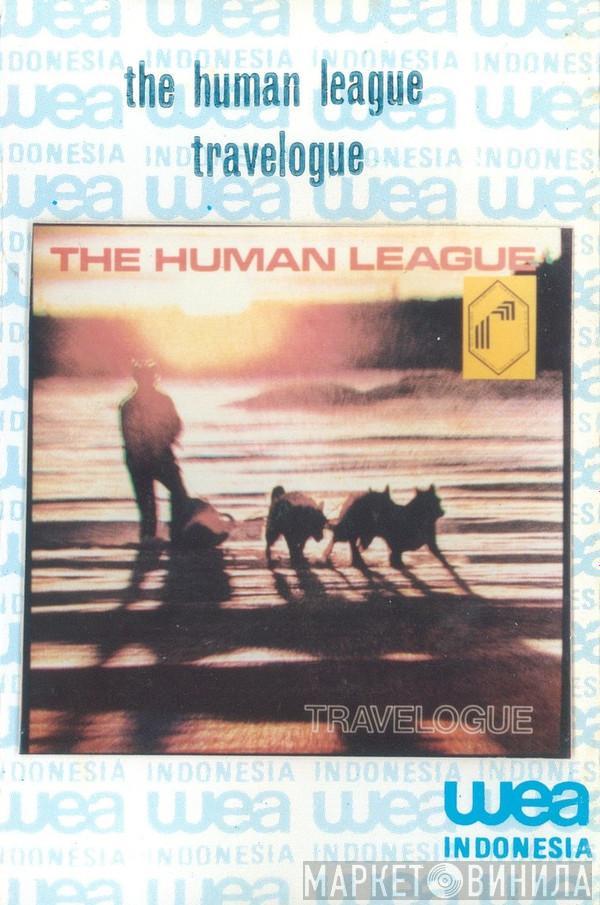  The Human League  - Travelogue