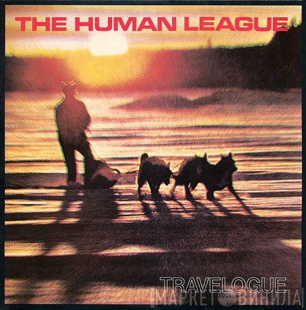  The Human League  - Travelogue