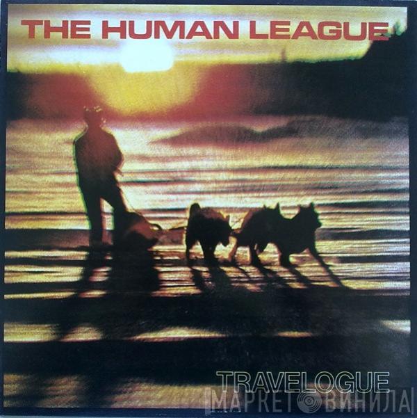  The Human League  - Travelogue