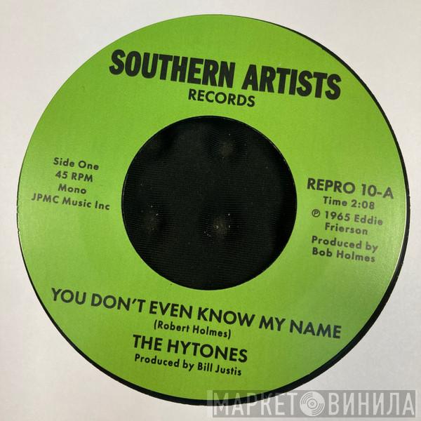 The Hytones - You Don't Even Know My Name / Good News