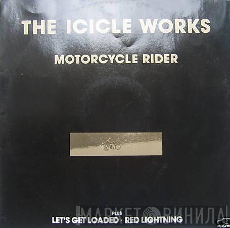 The Icicle Works - Motorcycle Rider