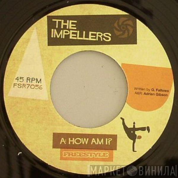 The Impellers - How Am I? / Upstairs At Harry's