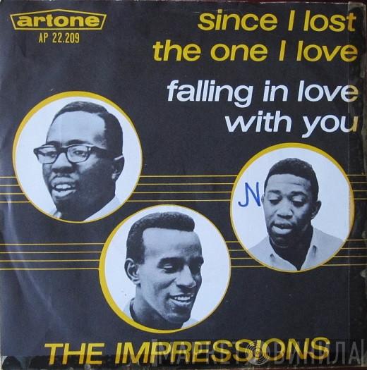  The Impressions  - Falling In Love With You / Since I Lost The One I Love