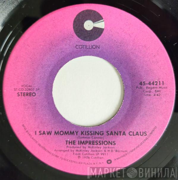  The Impressions  - I Saw Mommy Kissing Santa Claus / Silent Night