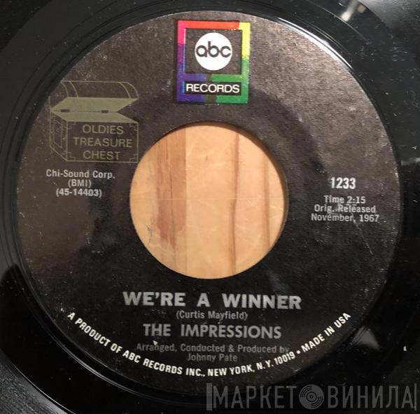  The Impressions  - Keep On Pushing / We're A Winner
