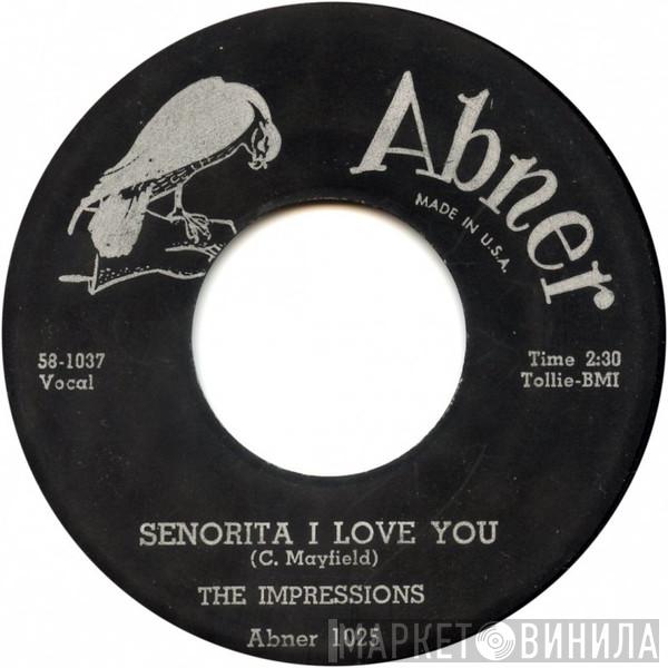  The Impressions  - Lovely One / Senorita I Love You