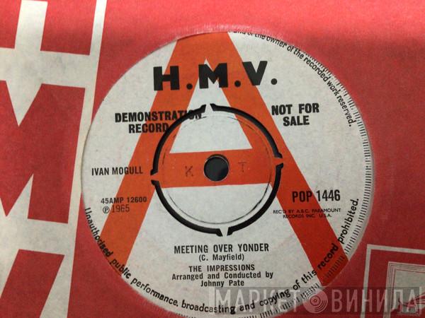  The Impressions  - Meeting Over Yonder / I've Found That I've Lost