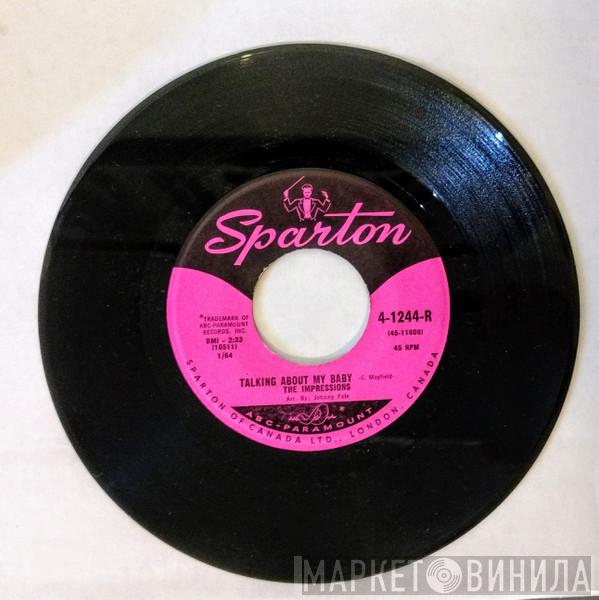  The Impressions  - Talking About My Baby / Never Too Much Love