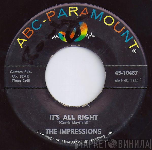 The Impressions - It's All Right / You'll Want Me Back