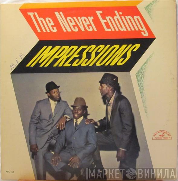  The Impressions  - The Never Ending Impressions