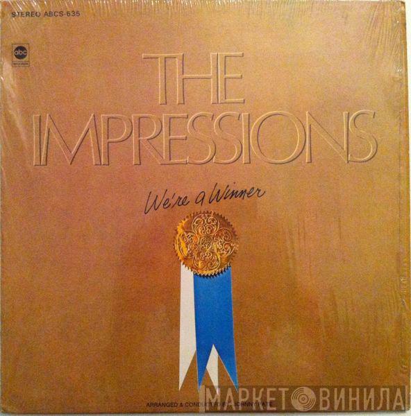  The Impressions  - We're A Winner