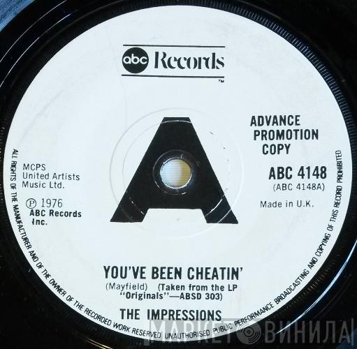  The Impressions  - You've Been Cheatin'