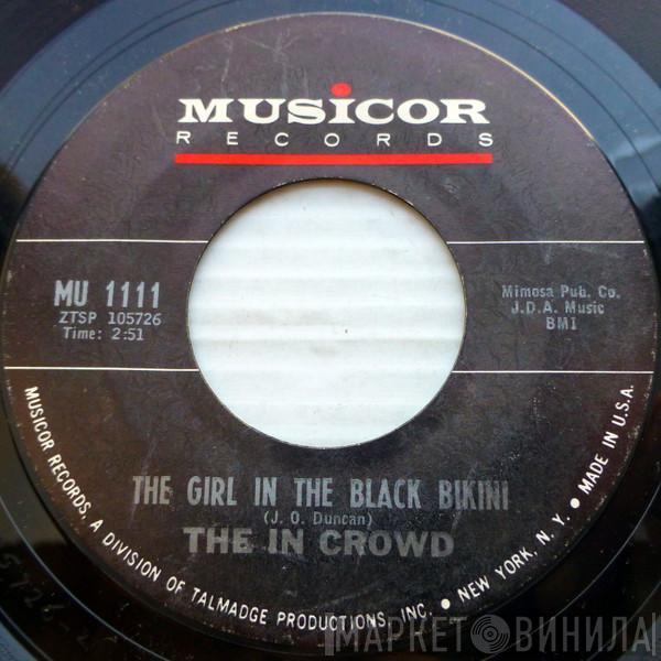 The In Crowd  - The Girl In The Black Bikini / Do The Surfer Jerk