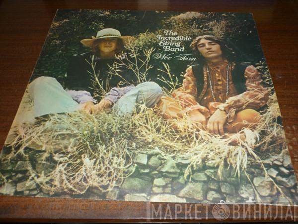  The Incredible String Band  - Wee Tam