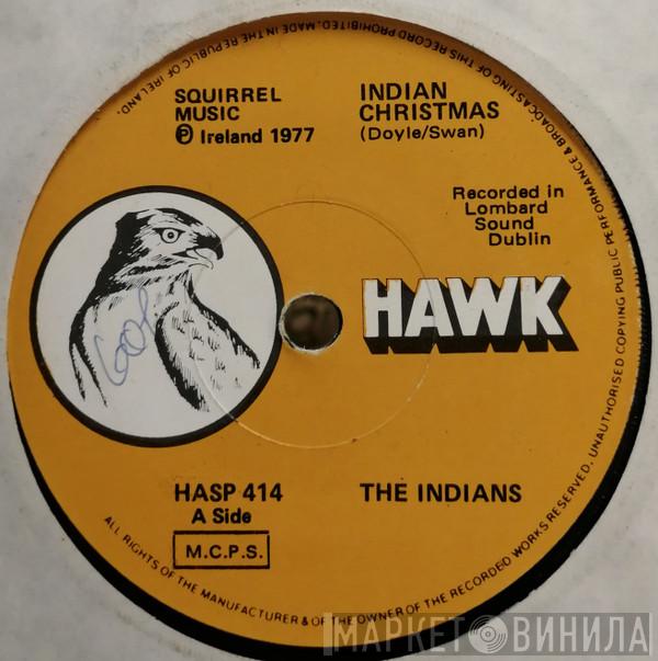 The Indians  - Indian Christmas