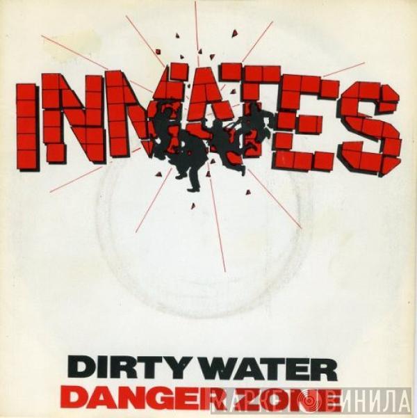 The Inmates  - Dirty Water