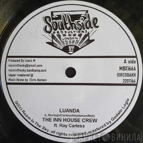 The Inn House Crew - Luanda / Jimmy Bee