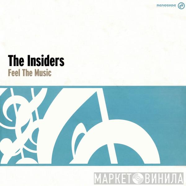  The Insiders  - Feel The Music / Relief
