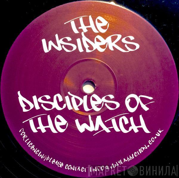 The Insiders - Disciples Of The Watch / Drums In The Deep