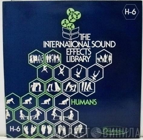  - The International Sound Effects Library - Humans