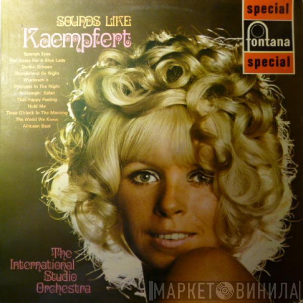 The International Studio Orchestra - Sounds Like Kaempfert