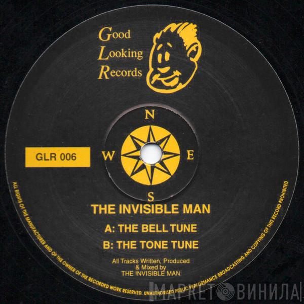 The Invisible Man - The Bell Tune / The Tone Tune
