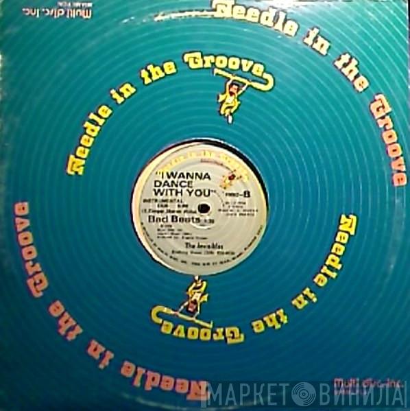 The Invisibles  - I Wanna Dance With You