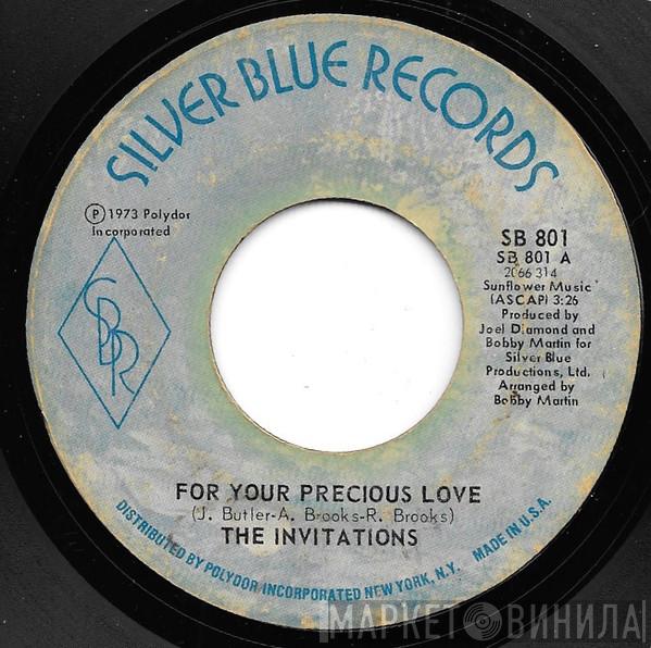The Invitations - For Your Precious Love / They Say The Girl's Crazy