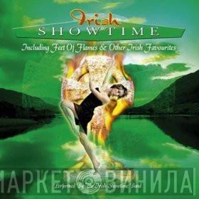 The Irish Showtime Band - Irish Showtime - Including Feet Of Flames & Other Irish Favourites