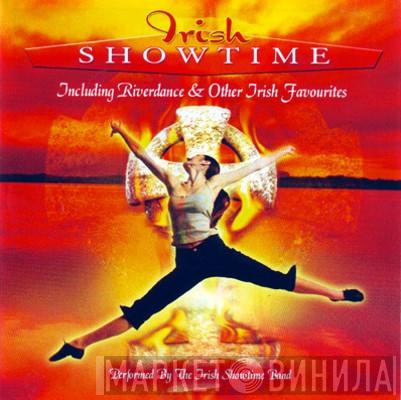 The Irish Showtime Band - Irish Showtime - Including Riverdance & Other Irish Favourites