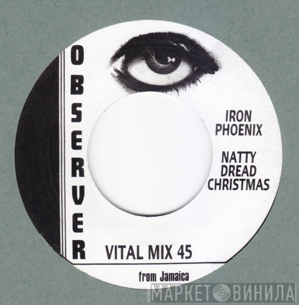 The Iron Phoenix - Natty Dread Christmas