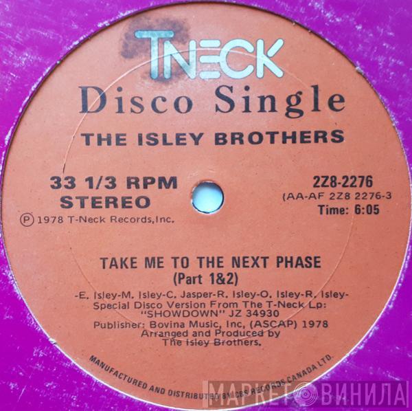  The Isley Brothers  - Take Me To The Next Phase (Part 1&2) / Tell Me When You Need It Again (Part 1&2)