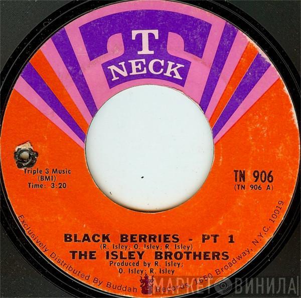  The Isley Brothers  - Black Berries
