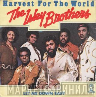  The Isley Brothers  - Harvest For The World