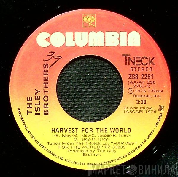  The Isley Brothers  - Harvest For The World