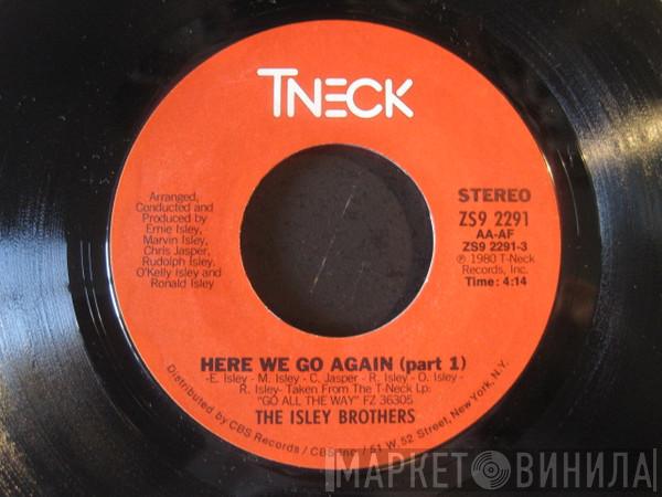 The Isley Brothers - Here We Go Again