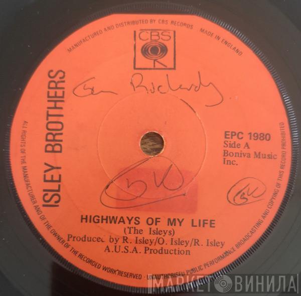  The Isley Brothers  - Highways Of My Life