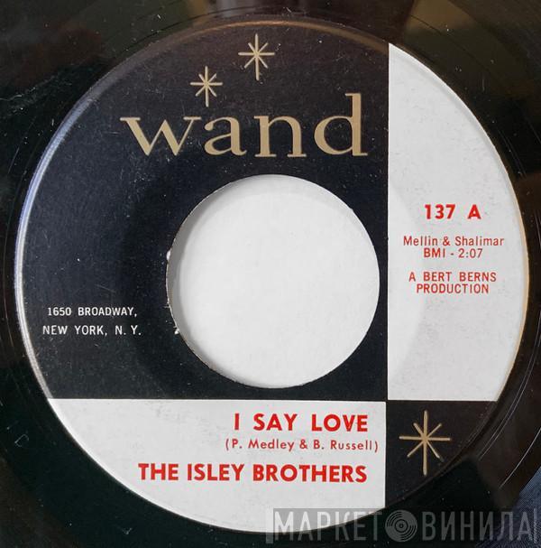 The Isley Brothers - I Say Love