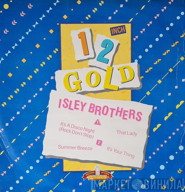 The Isley Brothers - It's A Disco Night / That Lady / Summer Breeze / It's Your Thing