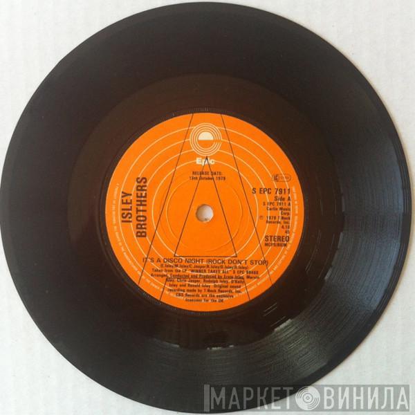  The Isley Brothers  - It's A Disco Night (Rock Don't Stop)