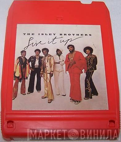  The Isley Brothers  - Live It Up