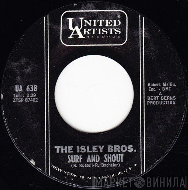 The Isley Brothers - Surf And Shout / Whatcha' Gonna Do