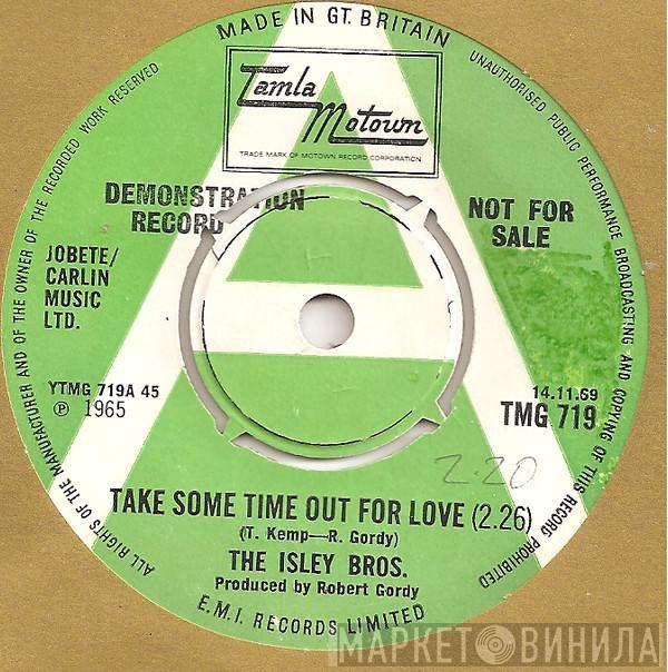  The Isley Brothers  - Take Some Time Out For Love