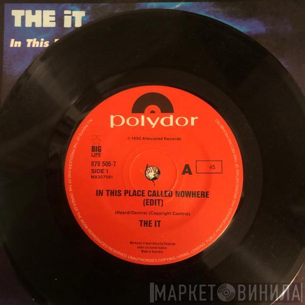  The It  - In This Place Called Nowhere