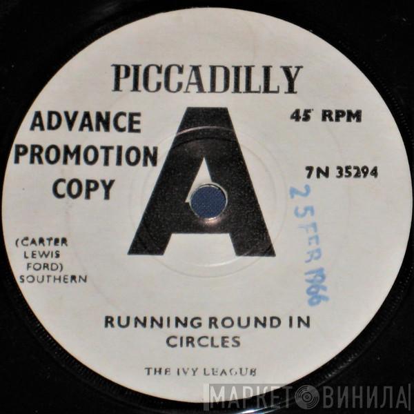 The Ivy League - Running Round In Circles