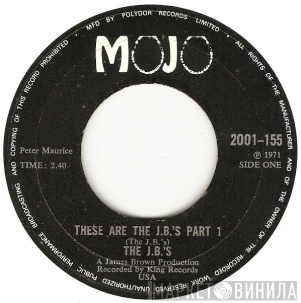 The J.B.'s - These Are The J.B.'s